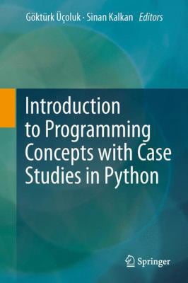 Pre-Owned Introduction to Programming Concepts with Case Studies in ...