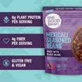 thumbnail image 4 of The Good Bean Mexicali Seasoned Beans Heat and Eat 10 oz pouch, 4 of 11