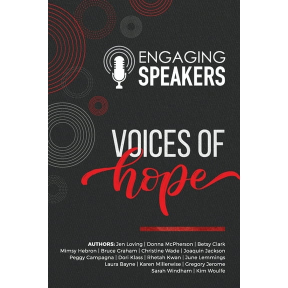 Engaging Speakers: Voices of Hope, (Paperback)