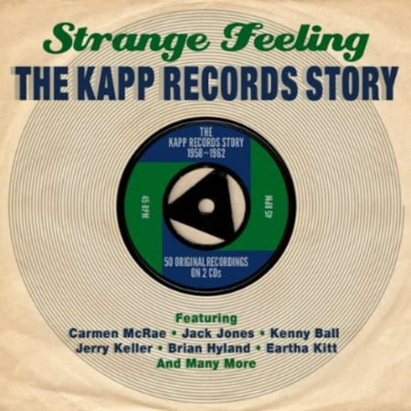 - Strange Feeling: Kapp Records Story / Various