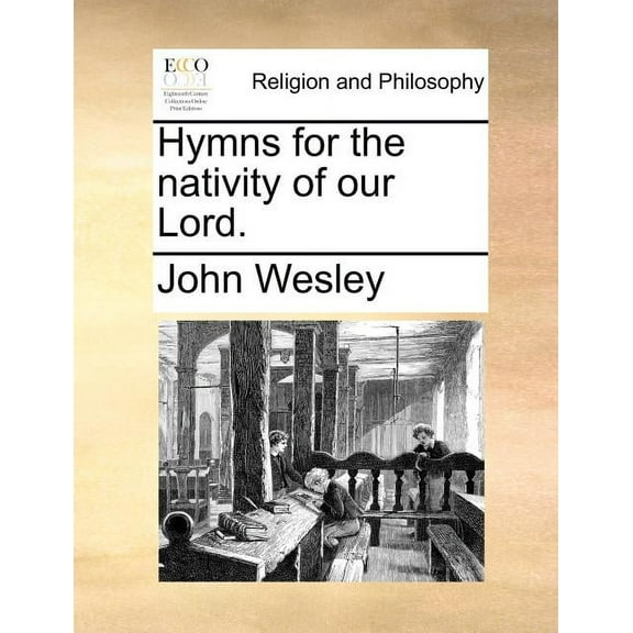 Hymns for the Nativity of Our Lord. (Paperback)