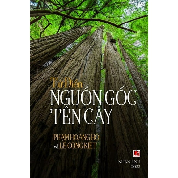 Tự Điển Nguồn Gốc TÃªn CÃ¢y, (Paperback)
