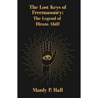 The Lost Keys of Freemasonry (Paperback)