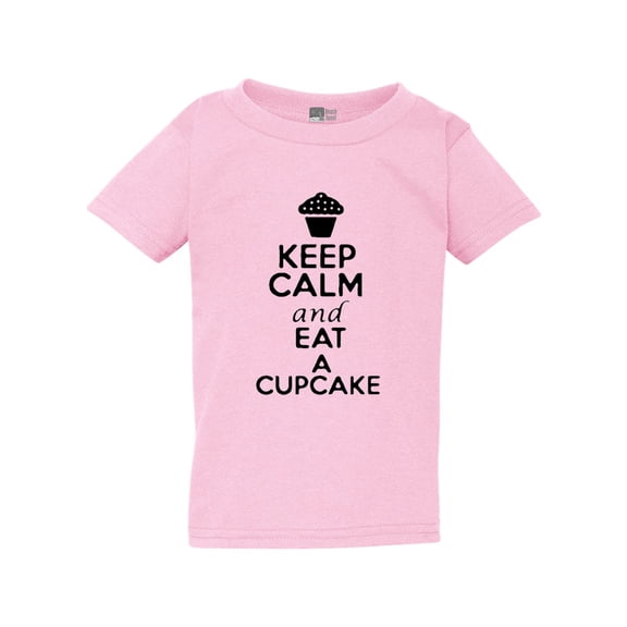Keep Calm and Eat A Cupcake Cake Dessert Sweets Pastry Toddler Kids T-Shirt Tee
