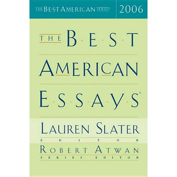 Best American The Best American Essays 2006, (Paperback)