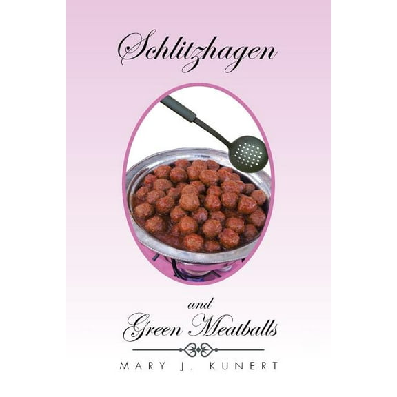 Schlitzhagen and Green Meatballs