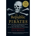 thumbnail image 3 of The Republic of Pirates: Being the True and Surprising Story of the Caribbean Pirates and the Man Who Brought Them Down, (Paperback), 3 of 3