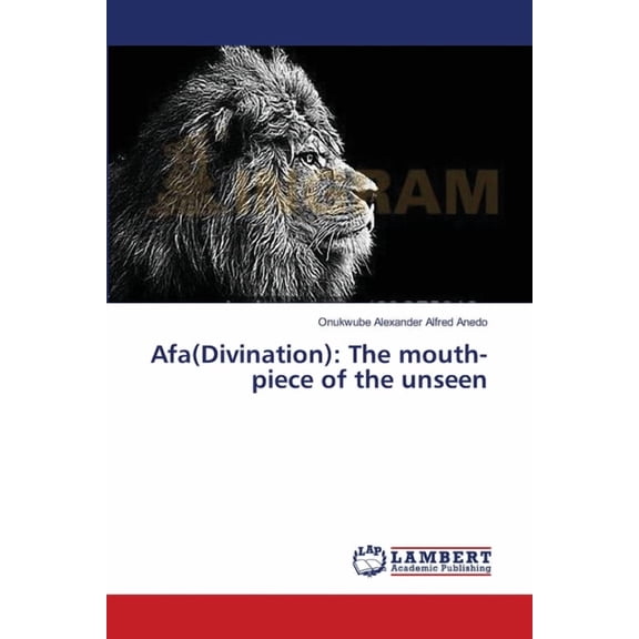 Afa(Divination): The mouth-piece of the unseen (Paperback)