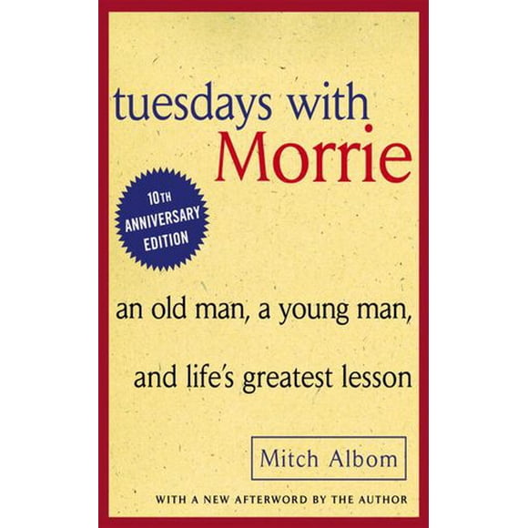 Tuesdays with Morrie