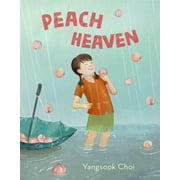 Peach Heaven (Hardcover)