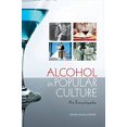 thumbnail image 1 of Alcool dans la Culture Populaire: une Encyclopédie, 1 of 3