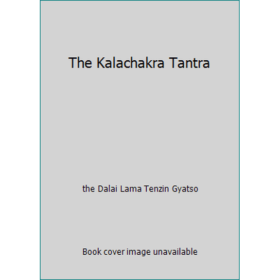 Pre-Owned The Kalachakra Tantra (Paperback) 0861710282 9780861710287