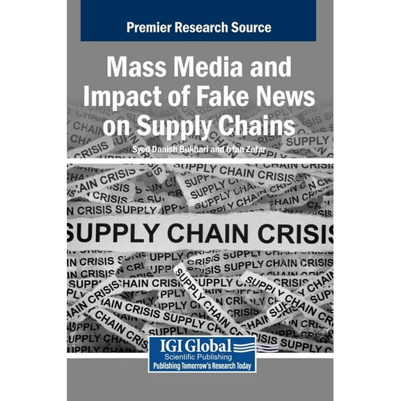 Mass Media and Impact of Fake News on Supply Chains, (Hardcover)