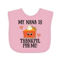 Inktastic Thanksgiving Nana Thankful for Me Boys or Girls Baby Bib