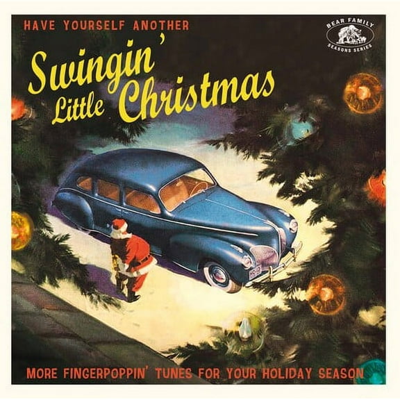 Various Artists - Have Yourself Another Swingin' Little Christmas: More Fingerpoppin' Tunes For Your Holiday Season (Various Artists) - Music & Performance - CD