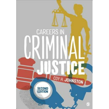 Careers in Criminal Justice (Best Criminal Justice Careers)