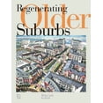 thumbnail image 2 of Pre-Owned Regenerating Older Suburbs (Paperback) 0874209803 9780874209808, 2 of 2