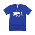 thumbnail image 2 of No Cap Sigma Dad Shirt for Men Funny Slang Tee Gift for Dads Vintage Royal Shirt Adult Medium, 2 of 5