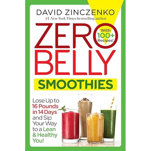 Pre-Owned Zero Belly Smoothies: Lose Up to 16 Pounds in 14 Days and Sip Your Way to a Lean & Healthy You! (Paperback) by David Zinczenko
