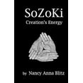 thumbnail image 1 of Pre-Owned SoZoKi Creation's Energy (Paperback) 1734905778 9781734905779, 1 of 1
