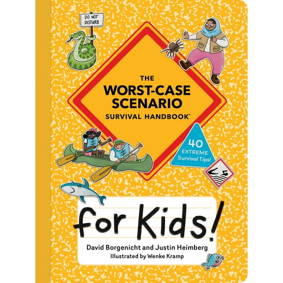 Pre-Owned The Worst-Case Scenario Survival Handbook for Kids (Paperback) 1683694562 9781683694564