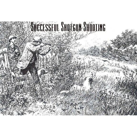 Successful Shotgun Shooting, (Paperback)