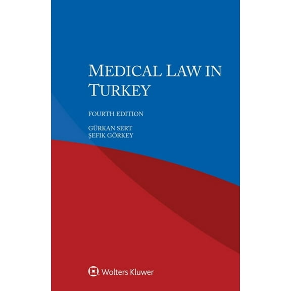 Medical Law in Turkey, (Paperback)