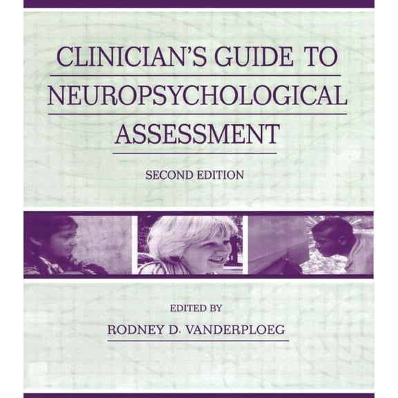 Clinician's Guide To Neuropsychological Assessment, (Paperback)