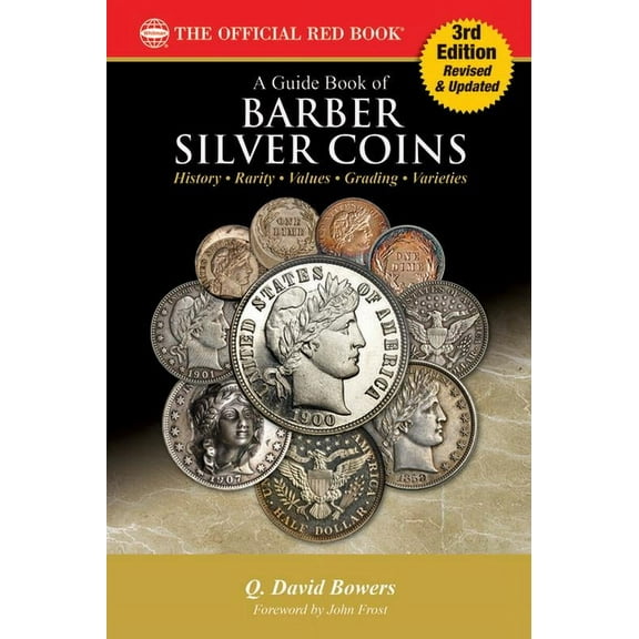 Red Book A Guide Book of Barber Silver Coins, Book 20, (Paperback)