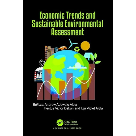 Economic Trends and Sustainable Environmental Assessment, (Hardcover)