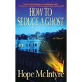 thumbnail image 2 of How to Seduce a Ghost, 2 of 3