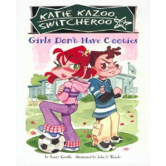 Girls don't Have Cooties 4 (Katie Kazoo, Switcheroo)