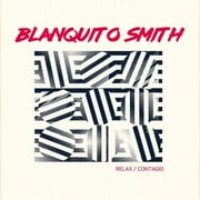 Blanquito Smith - Relax / Contagio - Electronica - Vinyl [7-Inch]