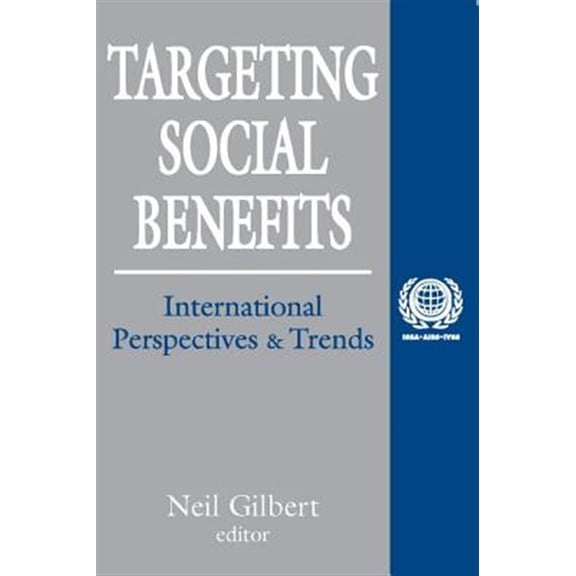 Pre-Owned International Social Security Targeting Social Benefits: International Perspectives and Trends, (Paperback)