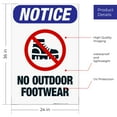 thumbnail image 3 of No Outdoor Footwear Sign, ANSI Notice Sign, 24x36 Corrugated Plastic, 3 of 7