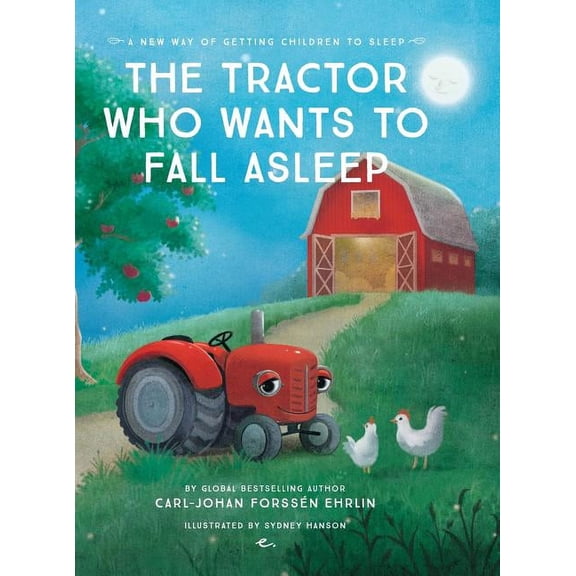 The Tractor Who Wants To Fall Asleep (Hardcover)