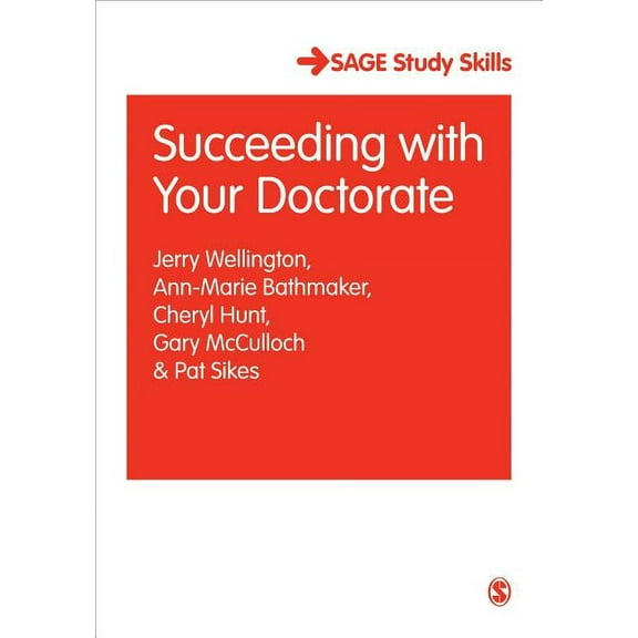 Sage Study Skills Succeeding with Your Doctorate, (Hardcover)