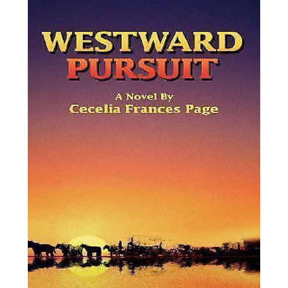 Westward Pursuit