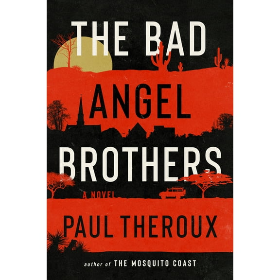 The Bad Angel Brothers, (Hardcover)