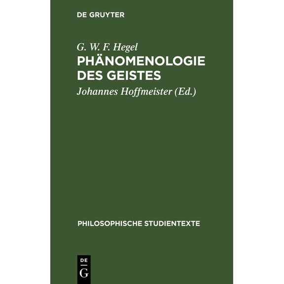Philosophische Studientexte PhÃ¤nomenologie Des Geistes, (Hardcover)