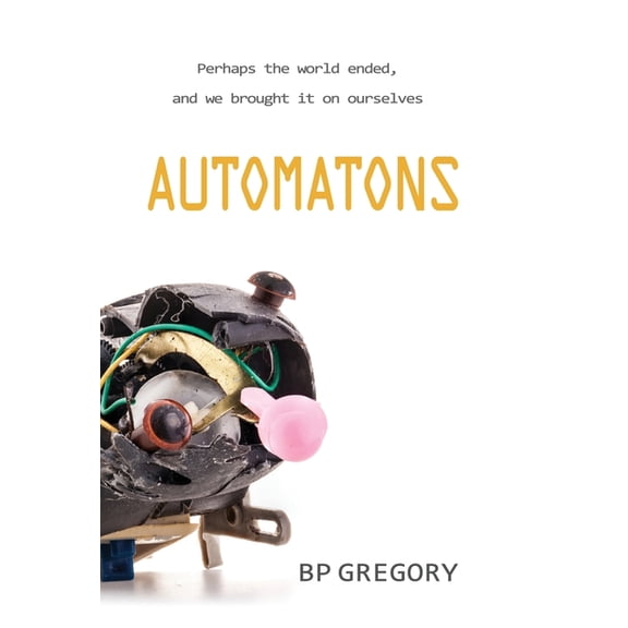 Automatons, (Hardcover)