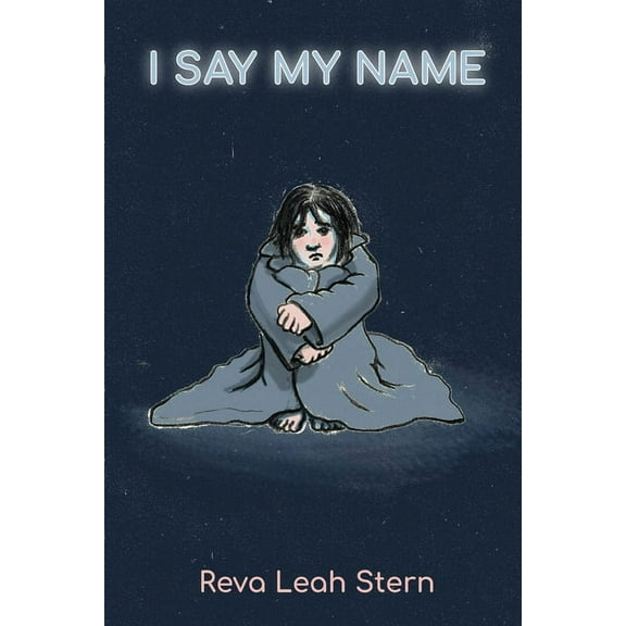 I Say My Name (Paperback)