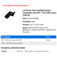 thumbnail image 2 of Left Driver Side Headlight Bracket - Compatible with 2007 - 2014 GMC Sierra 2500 HD 2008 2009 2010 2011 2012 2013, 2 of 2