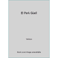 thumbnail image 1 of Pre-Owned El Park Güell (Paperback) 8496783278 9788496783270, 1 of 1
