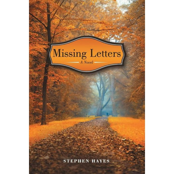 Missing Letters: A Novel