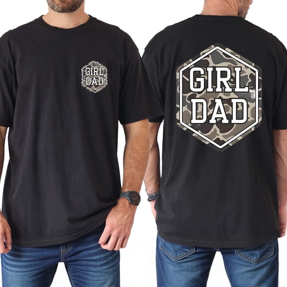 Girl Dad Camo Double-Sided T-Shirt – Dad Life Graphic Tee, Father’s Day Gift for Him