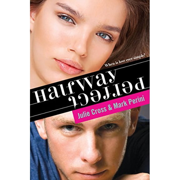 Pre-Owned Halfway Perfect (Paperback) 140229719X 9781402297199