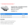 thumbnail image 2 of Expansion Tank - Compatible with 2003 - 2007 Ford F-550 Super Duty 2004 2005 2006, 2 of 2