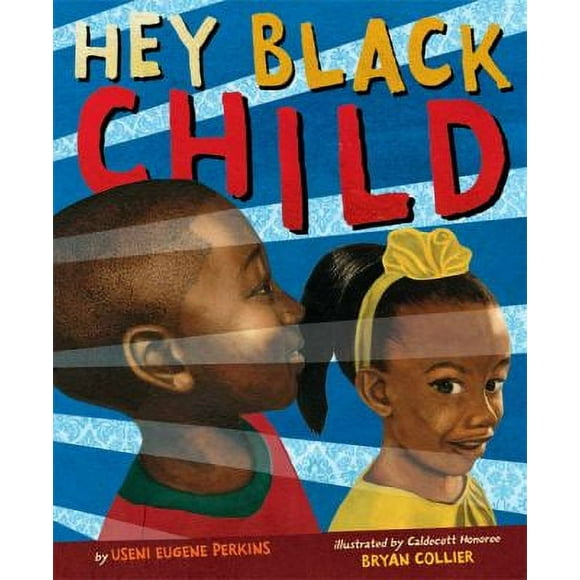 Hey Black Child 9780316360302 Used / Pre-owned