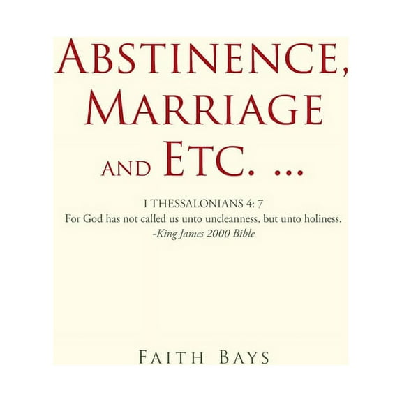 Abstinence, Marriage and Etc. ... (Paperback)